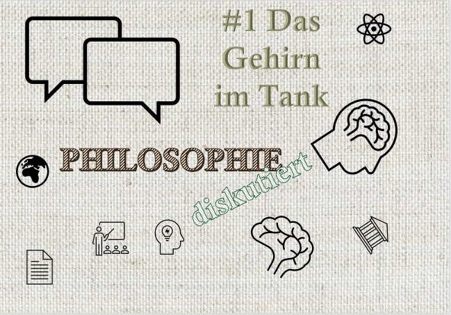 #1 Das Gehirn im Tank – ist unsere Wahrnehmung real?